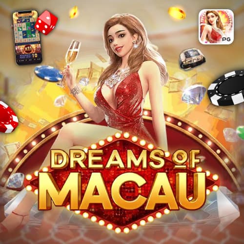 betflikinc Dreams of Macau